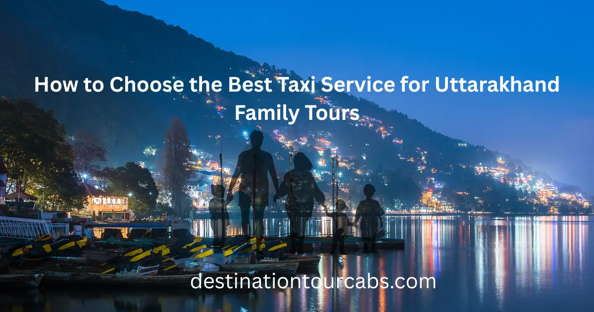 Best Taxi Service family Tour