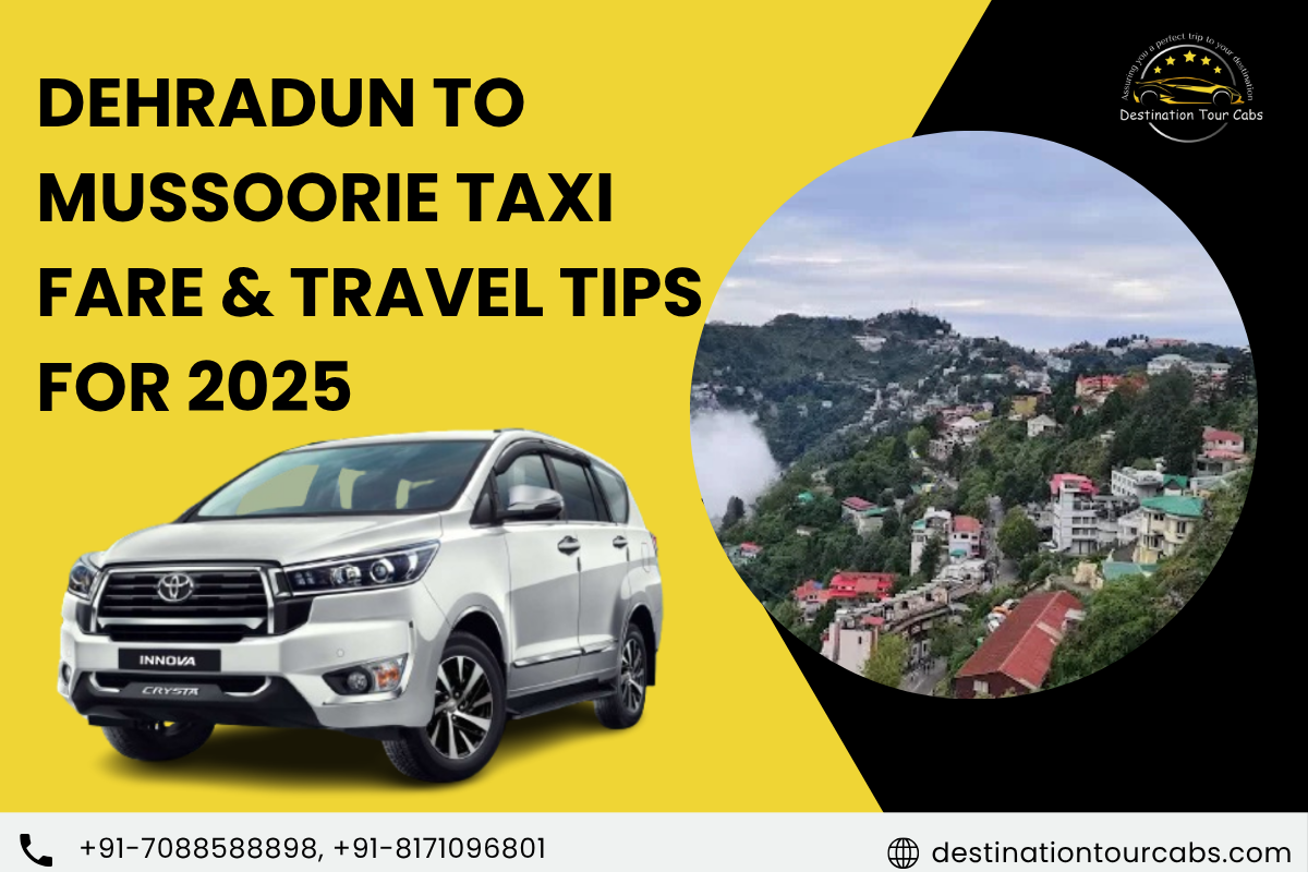Dehradun to Mussoorie Taxi