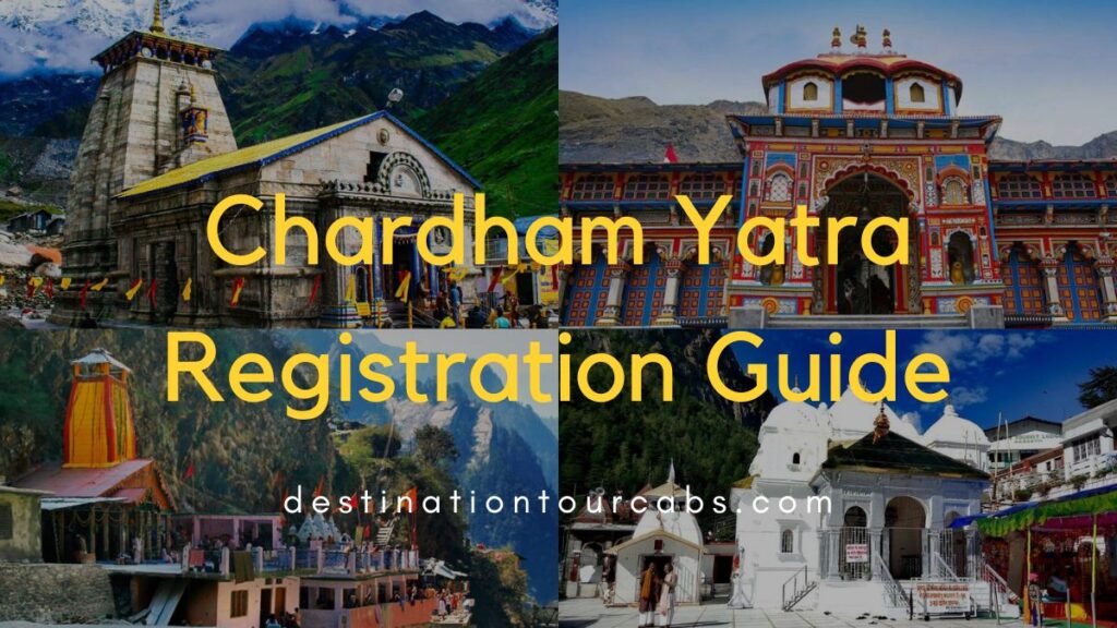 Chardham Yatra Registration Guide